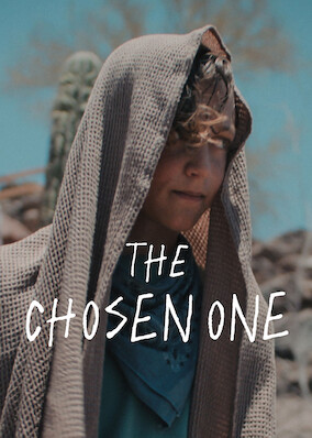 The Chosen One