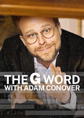 The G Word with Adam Conover