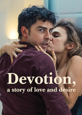 Devotion, a Story of Love and Desire