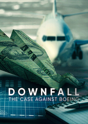 Downfall: The Case Against Boeing