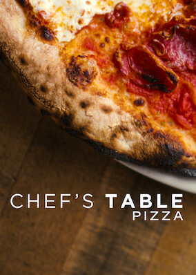 Chef's Table: Pizza