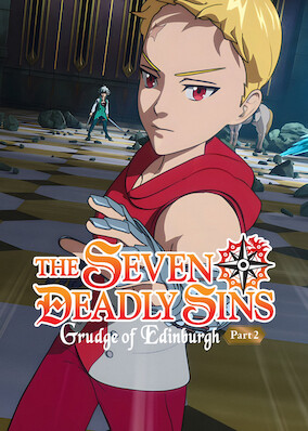 The Seven Deadly Sins: Grudge of Edinburgh Part 1