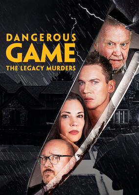 Dangerous Game: The Legacy Murders