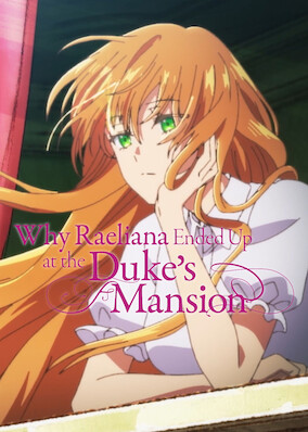 Why Raeliana Ended Up at the Duke's Mansion